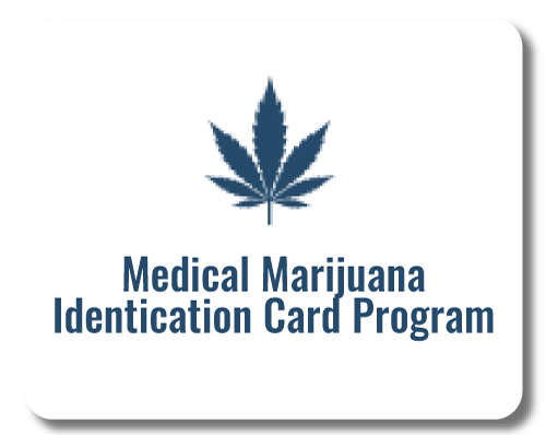 Medical Marijuana ID Card Program